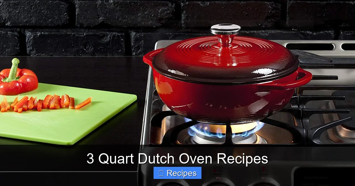 3 Quart Dutch Oven Recipes
