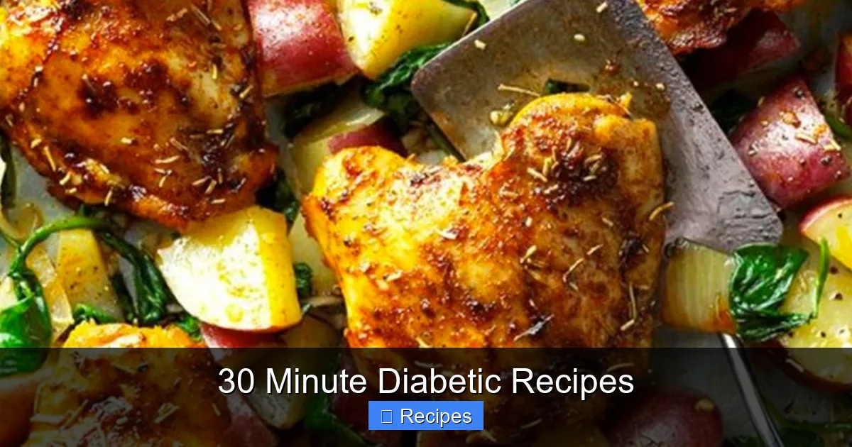 30 Minute Diabetic Recipes