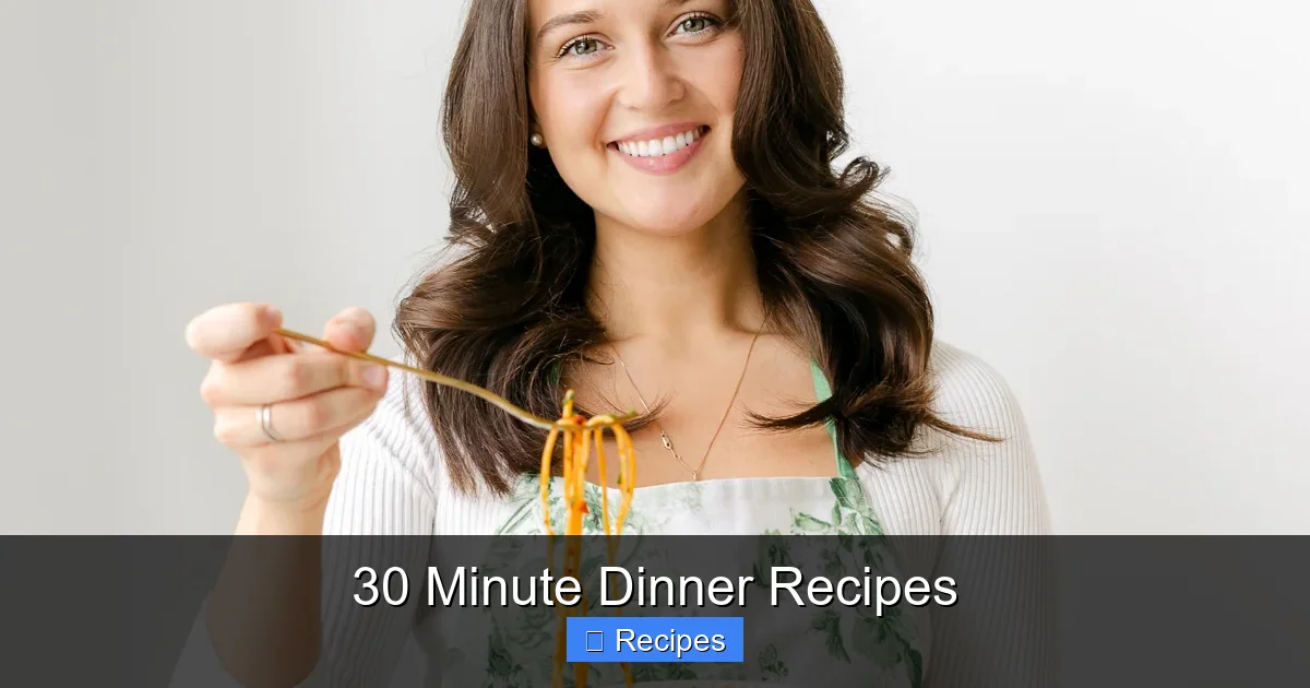 30 Minute Dinner Recipes