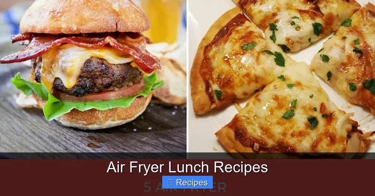 Air Fryer Lunch Recipes