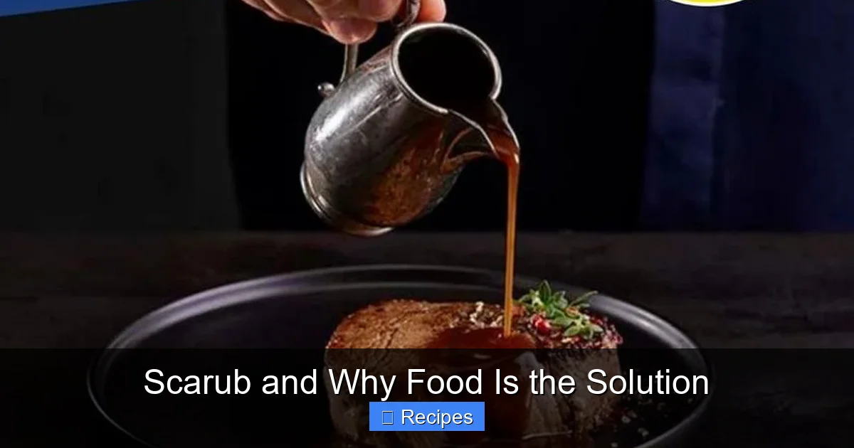 Scarub and Why Food Is the Solution