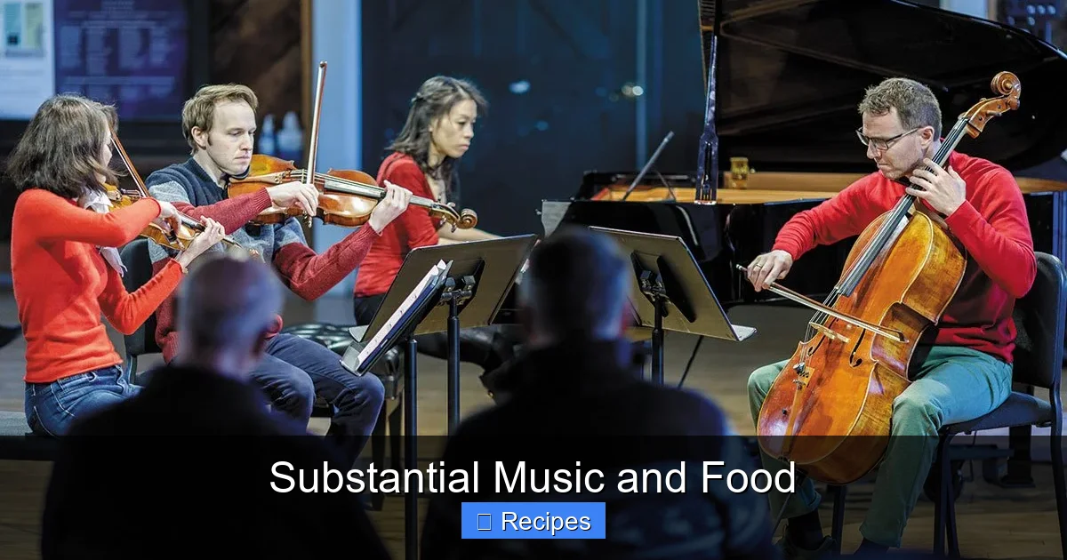 Substantial Music and Food